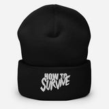 How to Survive Cuffed Beanie