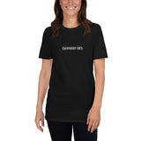 Everybody Dies Short-Sleeve Unisex T-Shirt