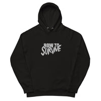 How to Survive Embroidered Unisex pullover hoodie
