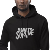 How to Survive Embroidered Unisex pullover hoodie